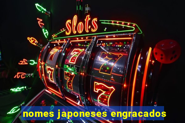 nomes japoneses engracados